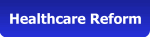 Healthcare Reform